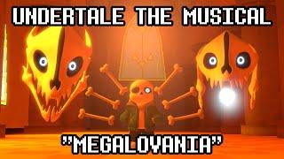 Undertale the Musical - "Megalovania"