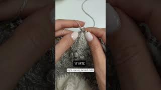 1/1 RTC - mini knitting demo #knittingtutorials