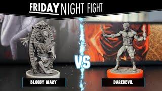 Friday Night Fight: Bloody Mary VS Daredevil