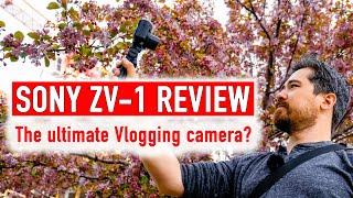 Sony ZV1 Review: The Ultimate Vlogging Camera?