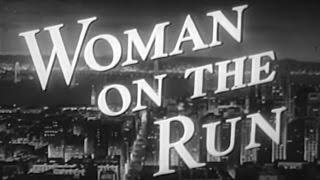 Woman on the Run (1950) [Film Noir] [Crime]