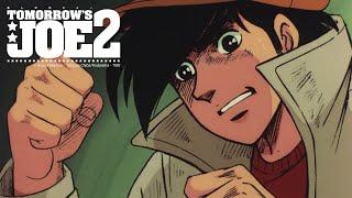 Tomorrow's Joe 2 | Episode 1: And Then, He Returned… | English Sub