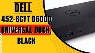 Dell 452-BCYT D6000 Universal Dock, Black @Products Junction