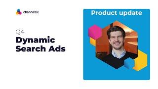 Dynamic Search Ads Generator | New Features | Channable