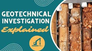 What is Geotechnical Investigation or Soil Investigation?