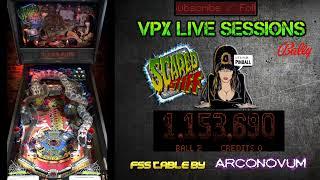 VPX Live Session - Scared Stiff (Bally, 1996)