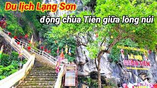 Du lịch Lạng Sơn. thăm Giếng Tiên, chùa Tiên và sự tích Tiên hóa đá