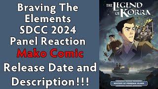 Braving The Elements SDCC 2024 Panel Discussion - Mako Comic Release Date and Description