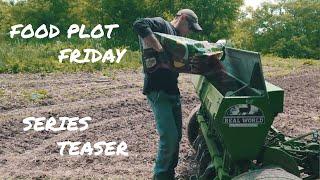 Food Plot Friday Teaser!