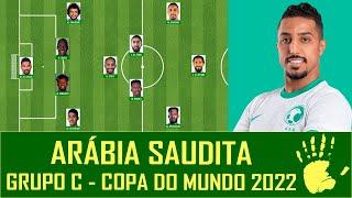 COMO JOGA A ARÁBIA SAUDITA? COPA DO MUNDO 2022 - GRUPO C - ANÁLISE TÁTICA E ELENCO #SEISNACOPA