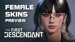 The First Descendant - Female Skins Preview - Crossplay Open Beta - PC/Console - EN