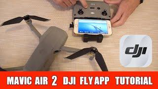 MAVIC AIR 2 - DJI FLY APP TUTORIAL COMPLETO