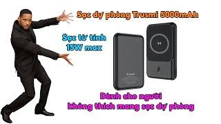 Sạc dự phòng không dây từ tính Trusmi 5000mAh siêu nhỏ gọn, tương thích nhiều thiết bị