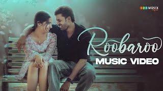 Roobaroo Music Video | Hesham Abdul Wahab | Keerthan M Dinesh | Romantic Song