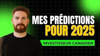 Mes Prédictions pour 2025: Bourse, Taux d'Intérêt et Économie