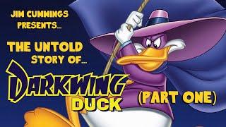 The Untold Story Of Darkwing Duck (Part One)