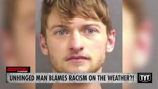 White Man Hurls N-Word At Black Cop, Blames Racism On The Weather