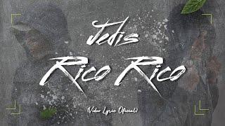 Jedis - Rico Rico (Video Lyric Oficial) Prod. por @jedismusicpro