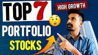 Top 7 HIGH Growth PORTFOLIO Stocks in 2024 ️| HIDDEN Gem Even in a Bull Market |Ankit Gupta #share