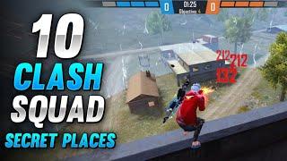 TOP 10 CLASH SQUAD SECRET PLACES FREE FIRE | CLASH SQUAD TIPS AND TRICKS - GARENA FREE FIRE