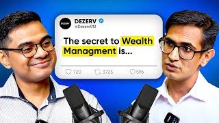 How to get the most from your Wealth Manager with Sandeep Jethwani of Dezerv