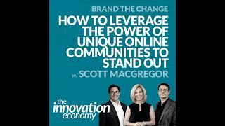 #37 How to Leverage the Power of Unique Online Communities to Stand Out