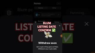 Blum Listing Date Confirm Blum New Update Blum Price Prediction #earnmoneyonline