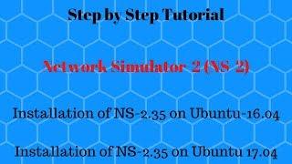 NS-2 Installation on Ubuntu 16.04/17.04 | Complete Step by Step