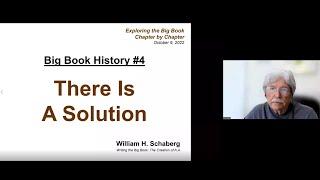 Big Book History #4: There Is A Solution