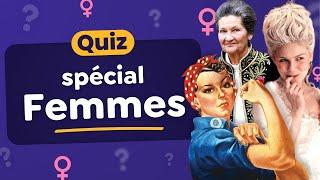 QUIZ Culture Générale : spécial Femmes -- 30 Questions