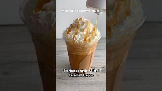 Starbucks Style Salted Caramel Frappe