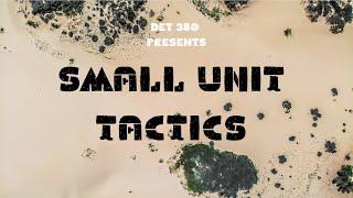 Small Unit Tactics