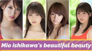 Top 10 most beautiful and gorgeous Japan 2023 (No. 7 - Mio Ishikawa)