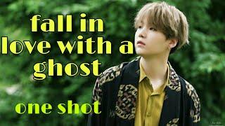 •Yoongi ff•||fall in love with a ghost|| one shot
