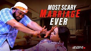 MOST SCARY MARRIAGE EVER | EP 5 | MR ALOY | Nigeria Movie 2025 Latest Full Movie