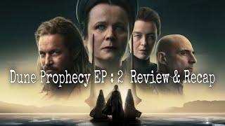 Review and Recap of Dune Prophecy Episode 2 : Two Wolves #hbomax #hbo #duneprophecy #ep2twowolves