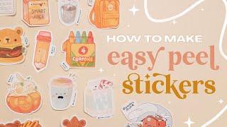  how to make easy peel die-cut stickers 