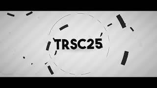 Welcome to TRSC25!