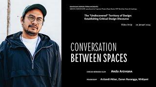 Terra Incognita | Archive | Conversation Between Spaces - Ardo Ardhana