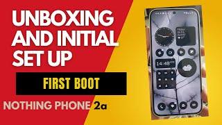 Nothing Phone 2a Unboxing and First Boot | Flipkart GOAT Sale | Best Budget Smartphone 2024