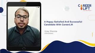 My CareerLift Journey : "Vijay sharma" #CareerLift