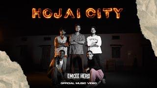 EMCEE HERO - HOJAI CITY [ HOPE THE ALBUM ] prod by B2