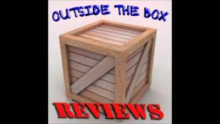 Welcome to Outside the Box Reviews