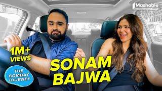 The Bombay Journey ft. Sonam Bajwa with Siddhaarth Aalambayan - EP 137