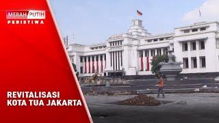 REVITALISASI KOTA TUA JAKARTA