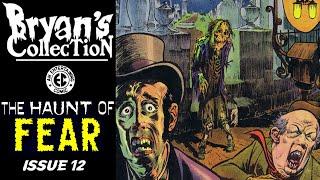 Bryan's Collection: The HAUNT of FEAR 12 by EC COMICS Review