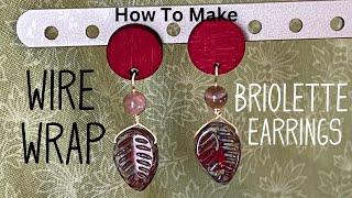 How To Make Wire Wrap Briolette Earrings/How To Make Earrings At Home