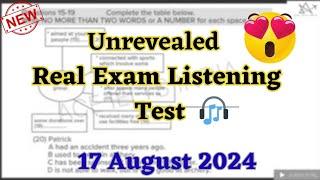 17 AUGUST 2024 IELTS exam Hard Listening test with answer out, August month ielts exam listening