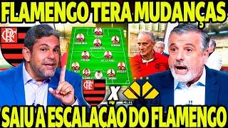 FLAMENGO TERÁ MUDANÇAS! SAIU A ESCALAÇÃO DO FLAMENGO! TITE VAI COM O QUE TEM DE MELHOR