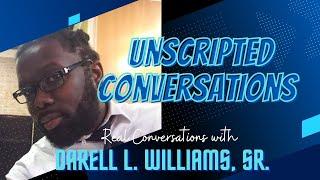 UNSCRIPTED CONVERSATIONS || His Will For Your Life LLC